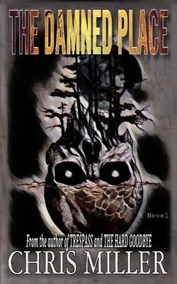 L'endroit maudit - The Damned Place