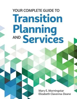 Votre guide complet de la planification et des services de transition - Your Complete Guide to Transition Planning and Services