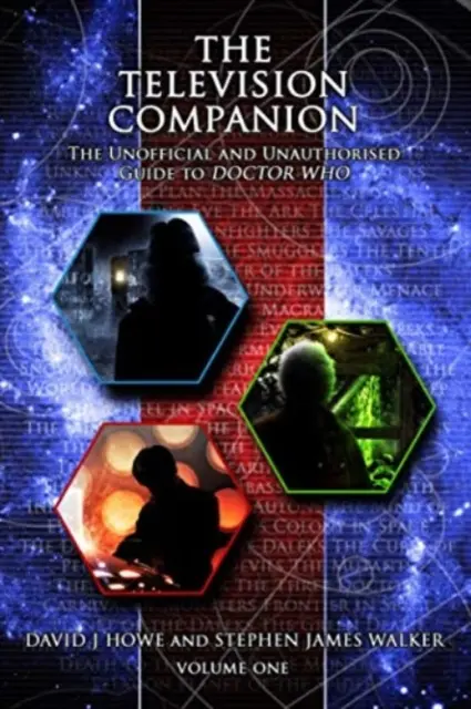 Compagnon de télévision : Vol 1 : Le guide non officiel et non autorisé de Doctor Who - Television Companion: Vol 1: The Unofficial and Unauthorised Guide to Doctor Who