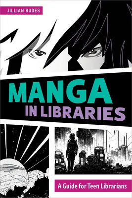 Les mangas dans les bibliothèques - Manga in Libraries