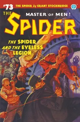 The Spider #73 : L'araignée et la légion sans yeux - The Spider #73: The Spider and the Eyeless Legion