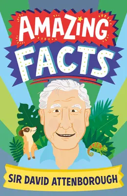 Faits étonnants - Sir David Attenborough - Amazing Facts Sir David Attenborough