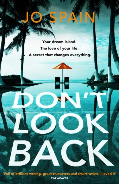 Don't Look Back (Ne vous retournez pas) - Un thriller captivant, au rythme soutenu, de l'auteur à succès de The Perfect Lie (Le mensonge parfait). - Don't Look Back - An addictive, fast-paced thriller from the bestselling author of The Perfect Lie