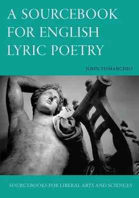 Un livre de référence pour la poésie lyrique anglaise - A Sourcebook for English Lyric Poetry