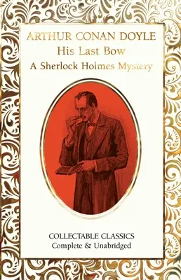 Son dernier arc (un mystère de Sherlock Holmes) - His Last Bow (a Sherlock Holmes Mystery)