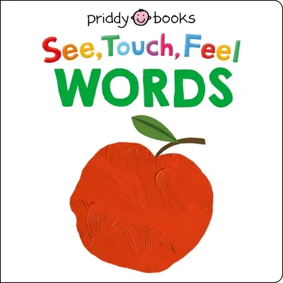 Voir, toucher, sentir : les mots - See Touch Feel: Words