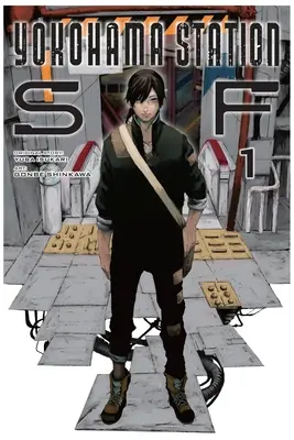 Yokohama Station Sf, Vol. 1 (Manga)