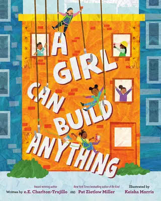 Une fille peut tout construire - A Girl Can Build Anything