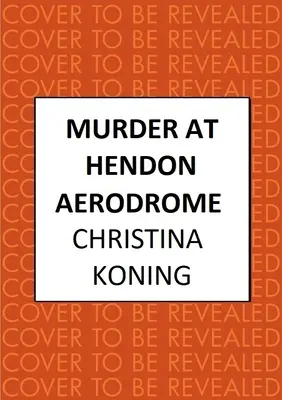 Meurtre à l'aérodrome de Hendon - Murder at Hendon Aerodrome