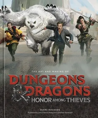 L'art et la fabrication de Donjons et Dragons : L'Honneur parmi les voleurs - Art and Making of Dungeons & Dragons: Honor Among Thieves