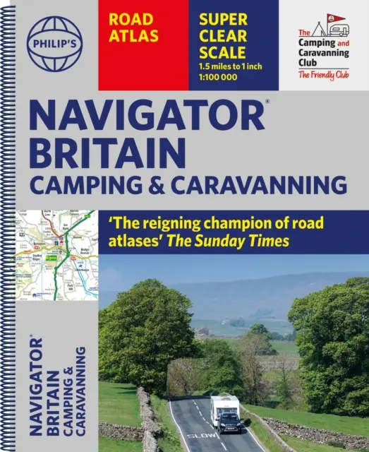 Philip's Navigator Camping and Caravanning Atlas of Britain (en anglais) - Philip's Navigator Camping and Caravanning Atlas of Britain
