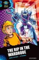 Projet X Alien Adventures : Livre bleu foncé, Oxford Niveau 16 : La déchirure de l'armoire - Project X Alien Adventures: Dark Blue Book Band, Oxford Level 16: The Rip in the Wardrobe