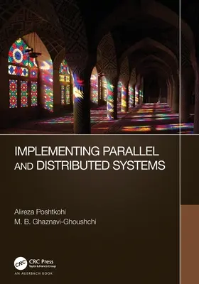 Mise en œuvre de systèmes parallèles et distribués - Implementing Parallel and Distributed Systems