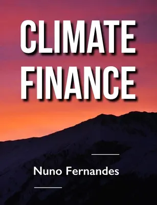 Financement de la lutte contre le changement climatique - Climate Finance