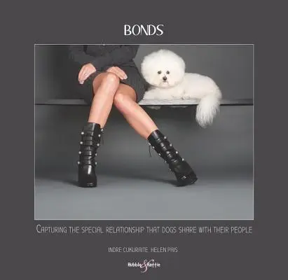 Bonds : Capturer la relation spéciale que les chiens partagent avec leurs humains - Bonds: Capturing the Special Relationship That Dogs Share with Their People