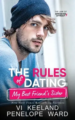 Les règles pour sortir avec la sœur de mon meilleur ami - The Rules of Dating My Best Friend's Sister