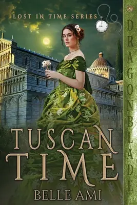 Heure de Toscane - Tuscan Time