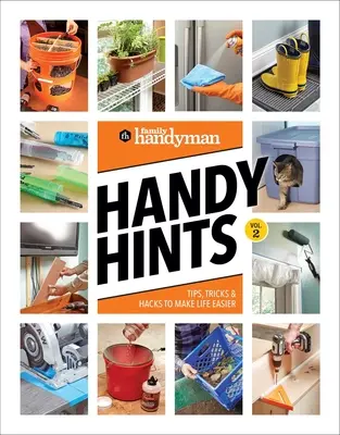 Family Handyman Handy Hints, Volume 2 (en anglais) - Family Handyman Handy Hints, Volume 2