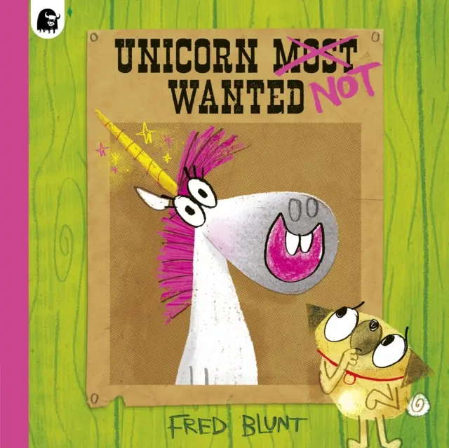 La licorne n'est pas recherchée - Unicorn NOT Wanted