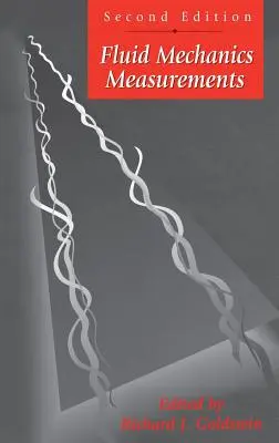 Mesures de mécanique des fluides, deuxième édition - Fluid Mechanics Measurements, Second Edition