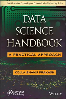 Manuel de science des données : Une approche pratique - Data Science Handbook: A Practical Approach