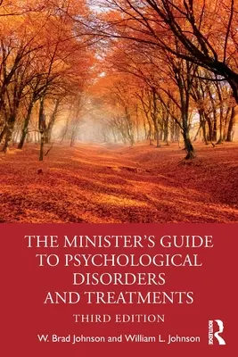 Le guide du ministre sur les troubles psychologiques et leurs traitements - The Minister's Guide to Psychological Disorders and Treatments