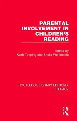 L'implication des parents dans la lecture des enfants - Parental Involvement in Children's Reading