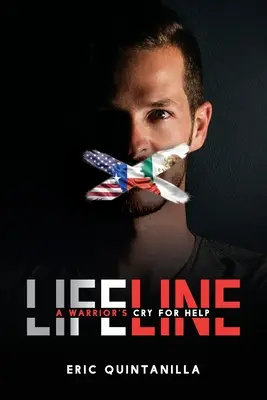 Ligne de vie : L'appel au secours d'un guerrier - Lifeline: A Warrior's Cry for Help