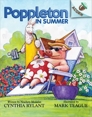 Poppleton en été : Un livre de glands (Poppleton #6) : Volume 4 - Poppleton in Summer: An Acorn Book (Poppleton #6): Volume 4