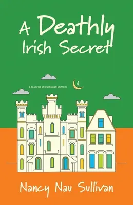 Un secret irlandais mortel - A Deathly Irish Secret