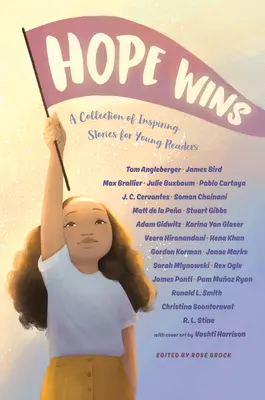 Hope Wins : Une collection d'histoires inspirantes pour les jeunes lecteurs - Hope Wins: A Collection of Inspiring Stories for Young Readers