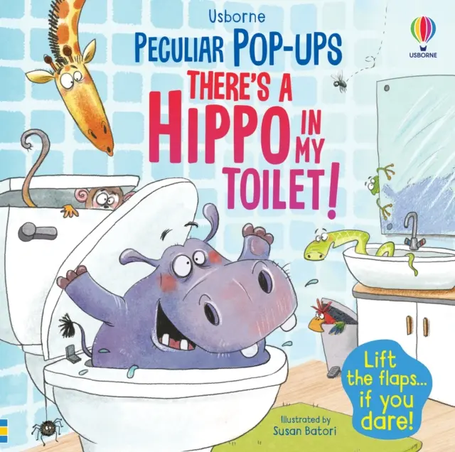 Il y a un hippopotame dans mes toilettes ! - There's a Hippo in my Toilet!