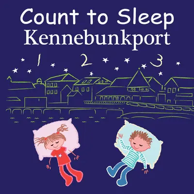 Comptez le nombre de nuits à Kennebunkport - Count to Sleep Kennebunkport