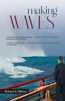 Making Waves, une nouvelle - Making Waves, A Novella