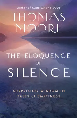 L'éloquence du silence : Une sagesse surprenante dans les récits du vide - The Eloquence of Silence: Surprising Wisdom in Tales of Emptiness