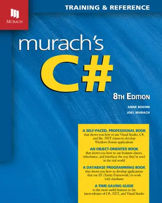 Murach's C# (8ème édition) - Murach's C# (8th Edition)