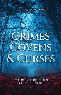 Crimes, Covens et Malédictions - Crimes, Covens & Curses