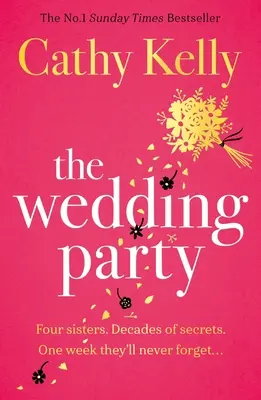 La fête du mariage : Le best-seller irlandais numéro un ! - The Wedding Party: The Number One Irish Bestseller!