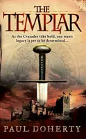 Templar (Les Templiers, Livre 1) - Un mystère médiéval captivant sur fond de croisades et d'aventures. - Templar (Templars, Book 1) - A gripping medieval mystery of crusades and adventure