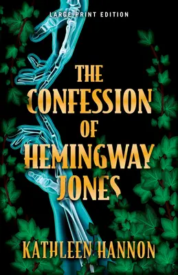 La confession d'Hemingway Jones - The Confession of Hemingway Jones