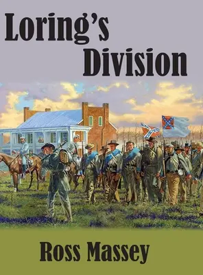 La division de Loring - Loring's Division