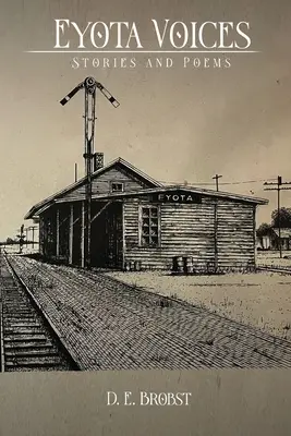 Eyota Voices : Histoires et poèmes - Eyota Voices: Stories and Poems