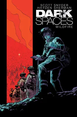 Dark Spaces : Wildfire - Dark Spaces: Wildfire