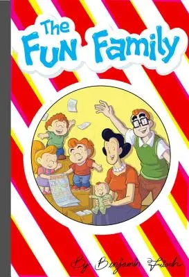 La famille amusante - The Fun Family