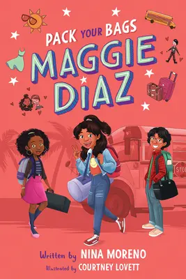 Faites vos valises, Maggie Diaz - Pack Your Bags, Maggie Diaz