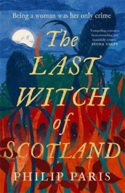 La dernière sorcière d'Écosse - Une histoire envoûtante basée sur des faits réels - Last Witch of Scotland - A bewitching story based on true events