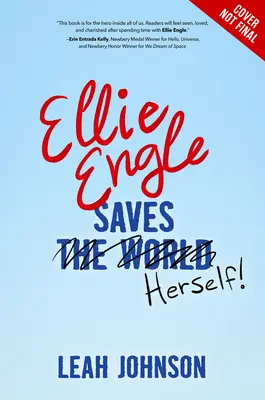 Ellie Engle se sauve elle-même - Ellie Engle Saves Herself