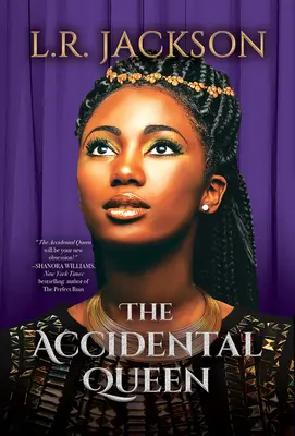 La reine accidentelle - The Accidental Queen