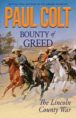 Bounty of Greed : La guerre du comté de Lincoln - Bounty of Greed: The Lincoln County War