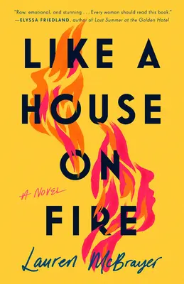 Comme une maison en feu - Like a House on Fire
